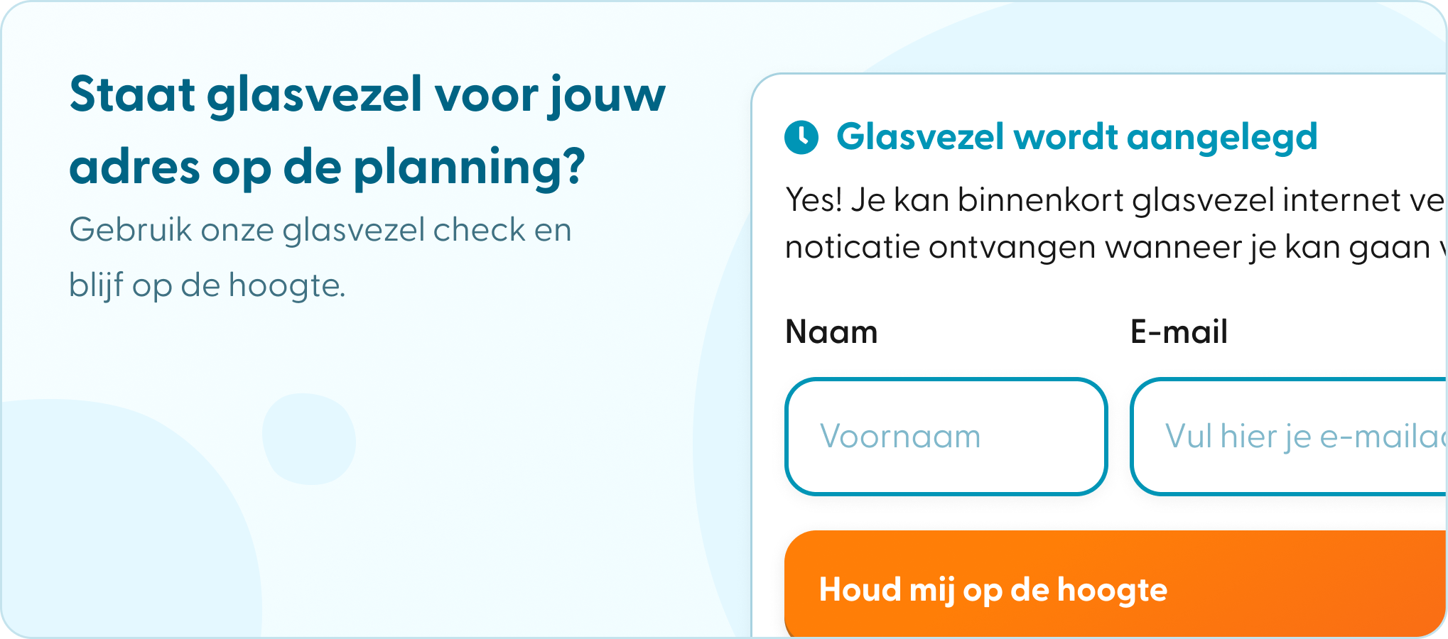 Blijf Op De Hoogte Van De Aanleg Van Glasvezel Op Jouw Adres