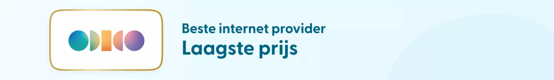 Beste provider laagste prijs Odido Winnaar categorie laagste prijs: Odido